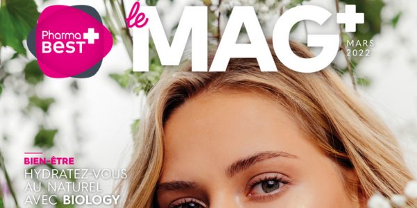 Le Magazine Pharmabest de Mars 2022
